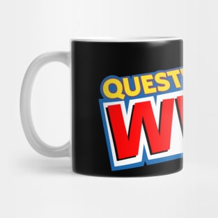 Question of the Week Mug